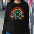 Happy Last Day Of School Rainbow Teacher Student End Of Year Women Sweatshirt Unique Gifts