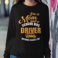 Im A Mom & School Bus Driver Nothing Scares Me Women Crewneck Graphic Sweatshirt Funny Gifts