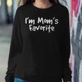 Im Moms Favorite Funny Kids Handwriting Saying Gift Women Crewneck Graphic Sweatshirt Funny Gifts