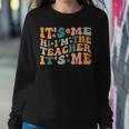 Its Me Hi Im The Teacher Its Me Funny Teacher  Women Crewneck Graphic Sweatshirt Personalized Gifts