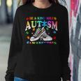 Be A Kind Sole Autism Awareness Puzzle Shoes Be Kind Women Sweatshirt Unique Gifts