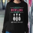 Lucky Bowling Gift For Women Wife Mom Or Girls Women Crewneck Graphic Sweatshirt Funny Gifts