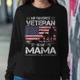My Favorite Veteran Is My Mama - Flag Mother Veterans Day Women Crewneck Graphic Sweatshirt Funny Gifts