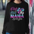 Pink Or Blue Nana Loves You Gender Reveal Baby Shower Gift Women Crewneck Graphic Sweatshirt Funny Gifts
