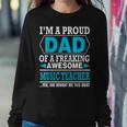 Proud Dad Of Awesome Music Teacher Father Day Women Sweatshirt Unique Gifts