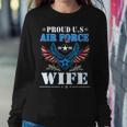 Proud Wife Us Air Force Veteran Day Military Family Women Crewneck Graphic Sweatshirt Funny Gifts