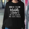 I Am Reason We Have Rules Middle Adult 3 Sisters Matching Women Sweatshirt Unique Gifts