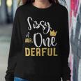 Sissy Of Mr Onederful 1St Birthday Sister First One-Derful Women Crewneck Graphic Sweatshirt Funny Gifts