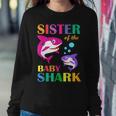 Sister Of The Baby Birthday Shark Sister Shark Women Sweatshirt Unique Gifts