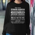 Yes Im A Stubborn Grandson But Not Yours Awesome Grandma Women Sweatshirt Unique Gifts