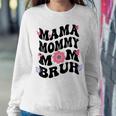 Mama Mommy Mom Bruh Groovy Vintage Mother Women Sweatshirt Unique Gifts