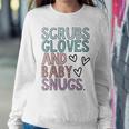 Womens Scrubs Gloves And Baby Snugs Women Sweatshirt Unique Gifts