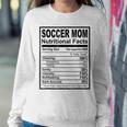 Soccer Mom Nutritional Facts Women Sweatshirt Unique Gifts