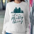 Womens Philadelphia Citizen | Its A Philly Thing Women Crewneck Graphic Sweatshirt Funny Gifts
