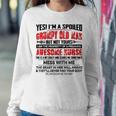 Yes Im A Spoiled Grumpy Old Man But Not Yours Awesome Nurse Women Sweatshirt Unique Gifts