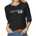 Air Force Wife Military Wife Air Force Family Women Long Sleeve T-shirt