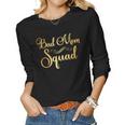 Bad Mom Squad Funny Party Mama Mothers Day Women Graphic Long Sleeve T-shirt