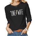 Line Wife Of A Lineman Wife Linemans Wife Women Long Sleeve T-shirt