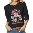 Womens Womens Mom Grandma Wound Care Nurse Scares Me Mothers Women Long Sleeve T-shirt
