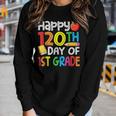 120Th Day Of School Teachers Child Happy 120 Days 1St Grade Women Graphic Long Sleeve T-shirt Gifts for Her
