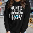 Auntie Of The Birthday Boy Mom Dad Kids Family Matching Women Long Sleeve T-shirt Gifts for Her