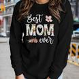 Best Mom Ever Cute Mom Floral Mom Heart Mom Women Long Sleeve T-shirt Gifts for Her
