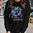 Butterfly I Have Two Titles Mom And Mama Women Long Sleeve T-shirt Gifts for Her