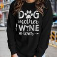 Womens Dog Mother Wine Lover Shirt Dog Mom Wine Women Long Sleeve T-shirt Gifts for Her