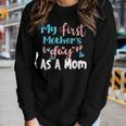 My First As A Mom In Blue And Pink Women Long Sleeve T-shirt Gifts for Her