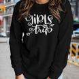 Womens Girls Trip Nice For Weekends Women Long Sleeve T-shirt Gifts for Her