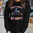 Happy Easter Day Dont Worry Be Hoppy Easter Bunny Women Women Long Sleeve T-shirt Gifts for Her