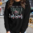 I Have Two Title Trucker And Mom Gift Mens Womens Kids Women Graphic Long Sleeve T-shirt Gifts for Her