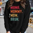 Mama Mommy Mom Bruh Mothers Day Vintage Funny Mother Women Graphic Long Sleeve T-shirt Gifts for Her