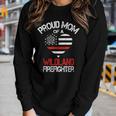 Proud Mom Of A Wildland Firefighter | Fireman Mothers Day Women Graphic Long Sleeve T-shirt Gifts for Her