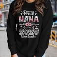Proud Nana Of A 2023 Graduate Class Of 23 Women Long Sleeve T-shirt Gifts for Her