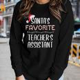 Santas Favorite Teachers Assistant Pajamas Christmas Xmas Women Long Sleeve T-shirt Gifts for Her