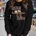 Sister Sloth For Mom Or Daughter Sloth Lovers Women Long Sleeve T-shirt Gifts for Her