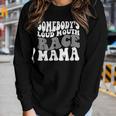 Somebodys Loud Mouth Race Mama Women Long Sleeve T-shirt Gifts for Her