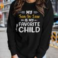 My Son-In-Law Is My Favorite Child For Mother-In-Law Women Long Sleeve T-shirt Gifts for Her