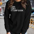 Sorry I Cant Its Comp Season Cheer Comp Dance Mom Dancing Women Long Sleeve T-shirt Gifts for Her