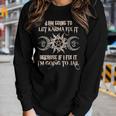 Witch - Im Going To Let Karma Fix It Because If I Fix It Women Graphic Long Sleeve T-shirt Gifts for Her
