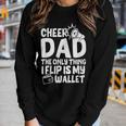 Womens Cheer Dad The Only Thing I Flip Is My Wallet Fathers Day Women Graphic Long Sleeve T-shirt Gifts for Her