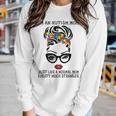 Im Autism Mom Just Like A Normal Mom Except Much Stronger Women Long Sleeve T-shirt Gifts for Her