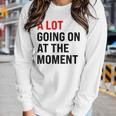 A Lot Going On At The Moment Red Era Version Women Long Sleeve T-shirt Gifts for Her