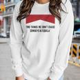 Two Things We Dont Chase Cowboys And Tequila Women Long Sleeve T-shirt Gifts for Her