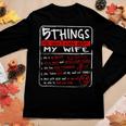 5 Things You Should Know About My Wife Husband Gift Women Graphic Long Sleeve T-shirt Funny Gifts