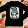 Autism Awareness Autism Mom Life Messy Hair Bun Women Long Sleeve T-shirt Unique Gifts