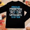 Correction Officers Sister Law Enforcement Family Women Long Sleeve T-shirt Unique Gifts