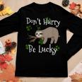 Dont Hurry Be Lucky Dad Mom Boy Girl Party Gift Shamrock Women Graphic Long Sleeve T-shirt Funny Gifts