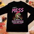 Dont Mess With Mamasaurus Women Long Sleeve T-shirt Unique Gifts